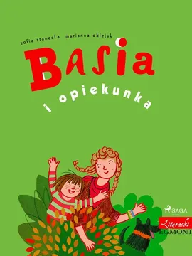 Basia i opiekunka - Zofia Stanecka