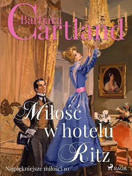 Miłość w hotelu Ritz - Barbara Cartland