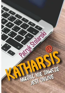 Katharsis - Patryk Stolarski