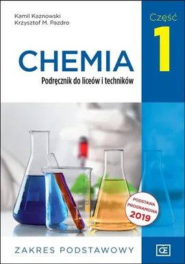 Chemia 1 Podręcznik Zakres podstawowy - Kamil Kaznowski, Pazdro Krzysztof M.