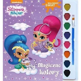 Shimmer i Shine Malowany świat Magiczne kolory