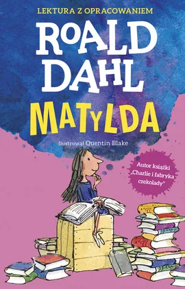 Matylda Lektura z opracowaniem - Roald Dahl