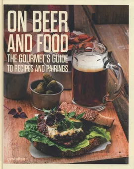 On Beer and Food - Colin Eick, Thomas Horne