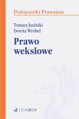 Prawo wekslowe - Tomasz Jasiński, Dorota Wróbel