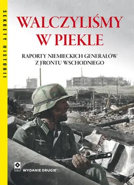 Walczyliśmy w piekle - Tsouras Peter. G.