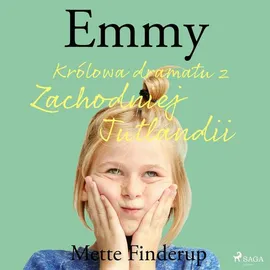 Emmy 4 - Królowa dramatu z Zachodniej Jutlandii - Mette Finderup