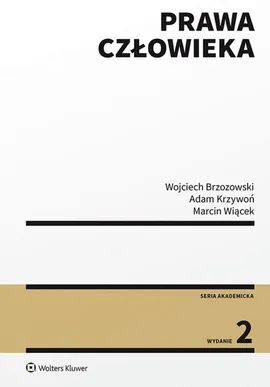 Prawa człowieka - Wojciech Brzozowski, Adam Krzywoń, Marcin Wiącek