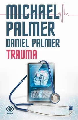 Trauma - Daniel Palmer, Michael Palmer