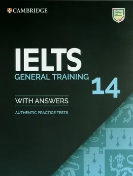 IELTS 14 General Training Student's Book with Answers
