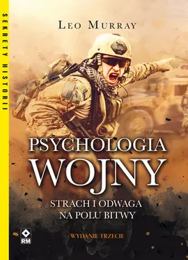 Psychologia wojny - Leo Murray