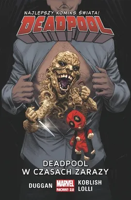 Deadpool T.6 Deadpool w czasach zarazy/Marvel Now 2.0 - Gerry Duggan