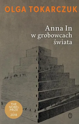 Anna In w grobowcach świata - Olga Tokarczuk