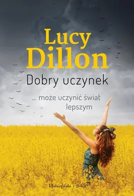 Dobry uczynek - Lucy Dillon