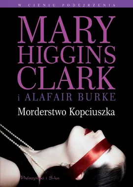 Morderstwo Kopciuszka - Alafair S. Burke, Mary Higgins Clark