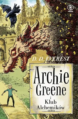 Archie Greene i Klub Alchemików - D.D. Everest