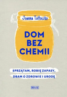 Dom bez chemii - Joanna Tołłoczko