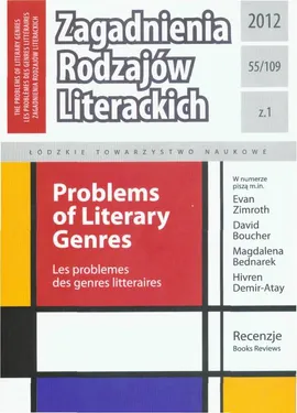 Zagadnienia Rodzajów Literackich t. 55 (109) z.1/2012 - Praca zbiorowa