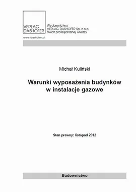 Warunki wyposażenia budynków w instalacje gazowe - Michał Kuliński