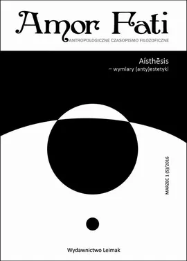 Amor Fati 1(5)/2016 – Aisthesis - Performatywność wstrętu w teatrze współczesnym