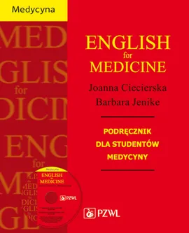 English for Medicine + CD - Joanna Ciecierska, Barbara Jenike