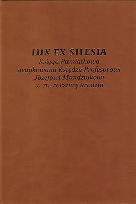 Lux ex Silesia