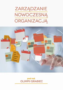 Zarządzanie nowoczesną redakcją - Zbigniew R. Wierzbicki: Proinnowacyjne kierunki zmian w zarządzaniu przedsiębiorstwem
