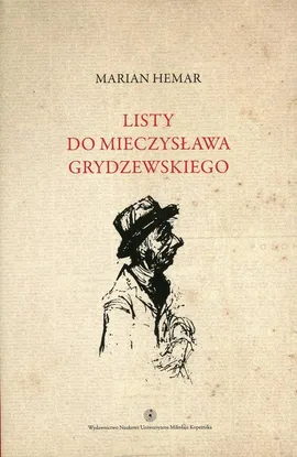 Listy do Mieczysława Grydzewskiego - Marian Hemar