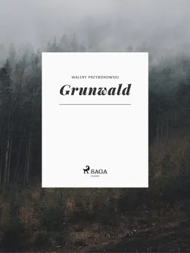Grunwald - Walery Przyborowski