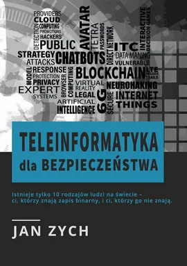 Teleinformatyka dla bezpieczeństwa - Spis Treści + Wstęp - Zych Jan