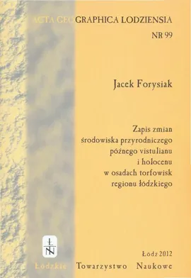 Acta Geographica Lodziensia t. 99/2012 - Jacek Forysiak