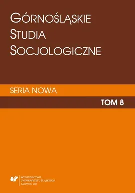 „Górnośląskie Studia Socjologiczne. Seria Nowa”. T. 8 - 13 rec_ Adam Bartoszek
