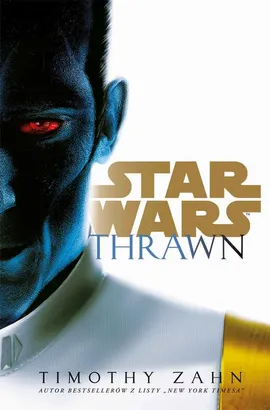 Star Wars. Thrawn - Timothy Zahn