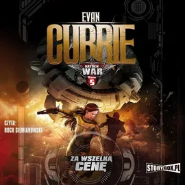 Hayden War Tom 5 Za wszelką cenę - Evan Currie