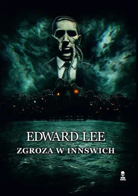Zgroza w Innswich - Edward Lee