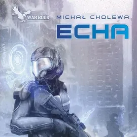 Echa - Michał Cholewa