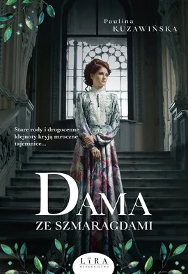 Dama ze szmaragdami - Paulina Kuzawińska