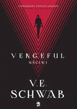 Vengeful Mściwi - V.E Schwab