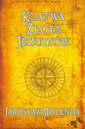 Klątwa złota Jezuitów - Jarosław Molenda