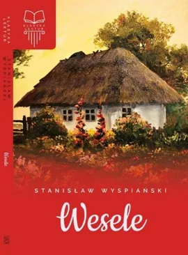 Wesele / SBM - Stanisław Wyspiański