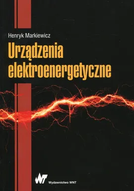 Urządzenia elektroenergetyczne - Outlet - Henryk Markiewicz