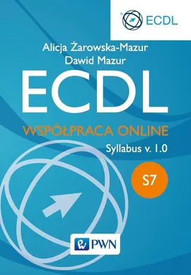 ECDL S7 - Dawid Mazur, Alicja Żarowska-Mazur