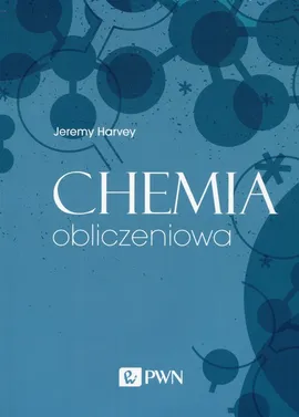 Chemia obliczeniowa - Outlet - Jeremy Harvey