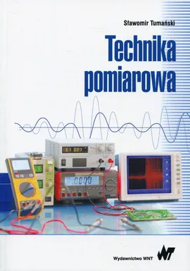 Technika pomiarowa - Sławomir Tumański