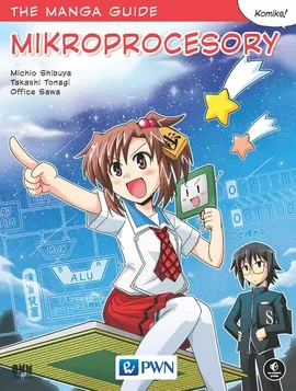 The manga guide Mikroprocesory - Office Sawa, Michio Shibuya, Takashi Tonagi