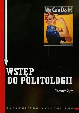 Wstęp do politologii - Tomasz Żyro