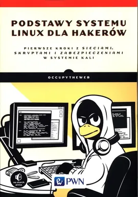 Podstawy systemu Linux dla hakerów - Bryson Payne