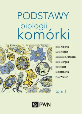 Podstawy biologii komórki Tom 1 - Outlet - Bruce Alberts, Dennis Bray, Karen Hopkin