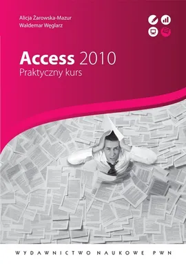 Access 2010 - Outlet - Waldemar Węglarz, Alicja Żarowska-Mazur