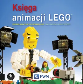 Księga animacji LEGO - Outlet - David Pagano, David Pickett