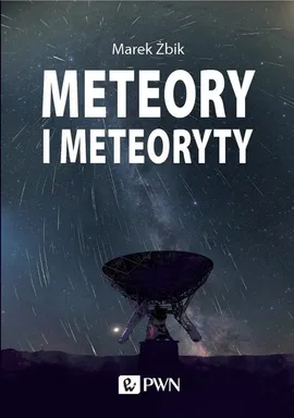 Meteory i Meteoryty - Outlet - Marek Żbik